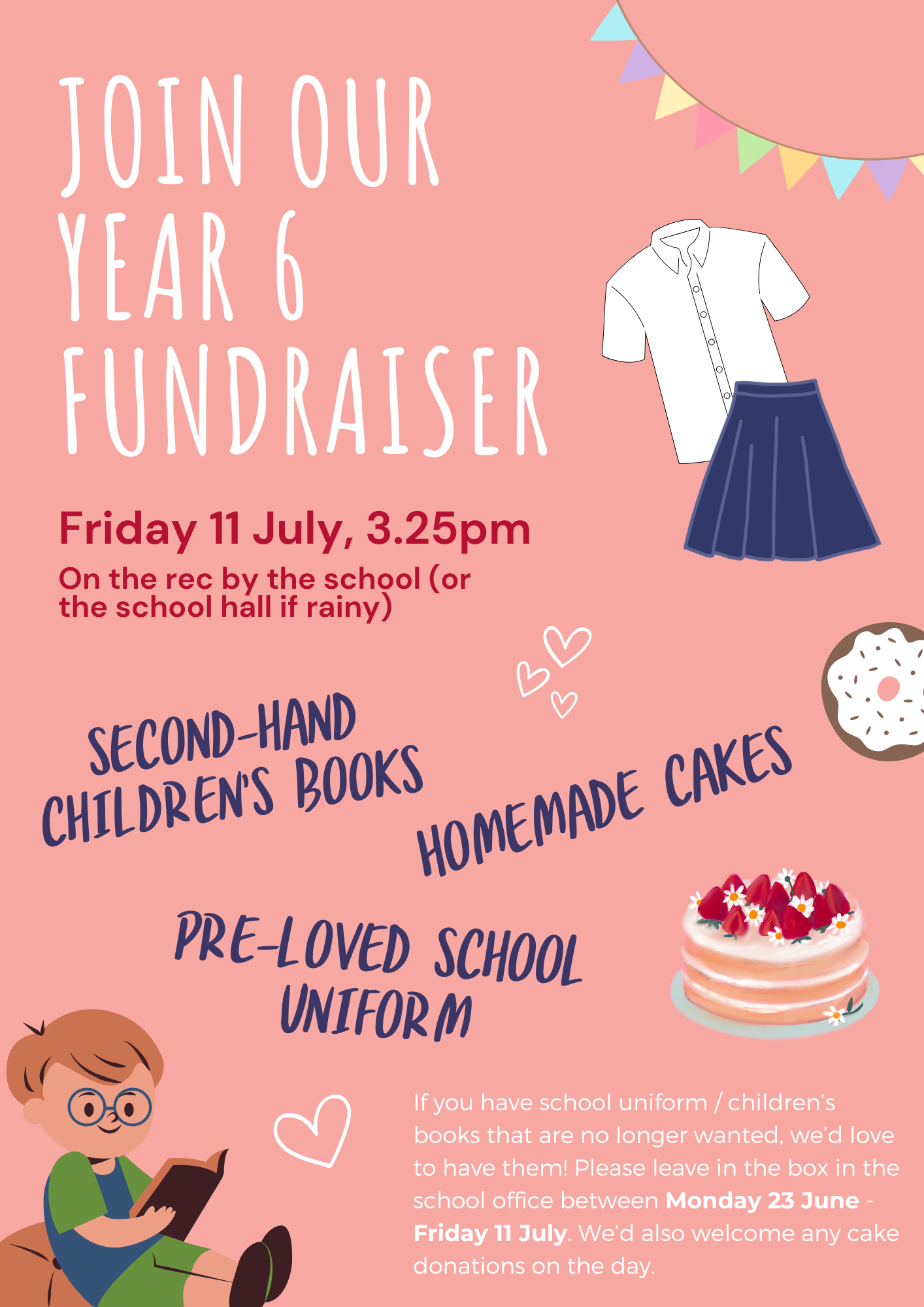 Year 6 uniform, book and bake sale fundraiser 11 July 2025